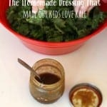 homemade dressing, kids love kale, foodlets