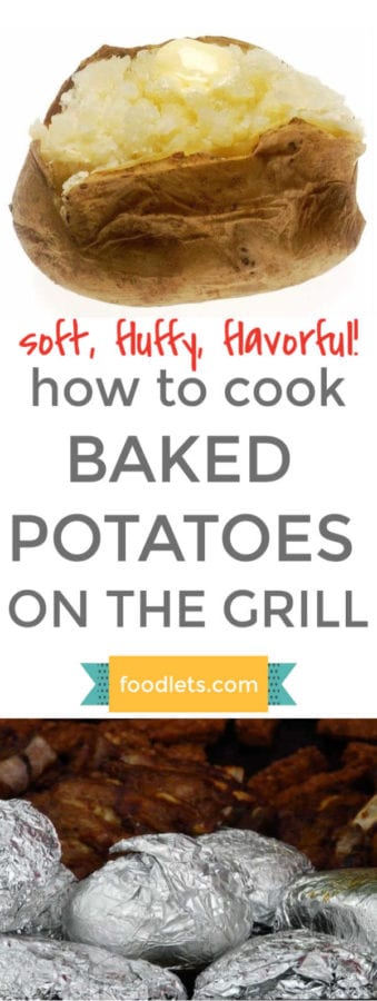 How to Cook Baked Potatoes on the Grill - Foodlets