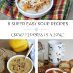 6 super easy soup recipes